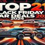 Top 21 Automotive Black Friday Deals 2024 Car | Mobile Mechanic Memphis Service